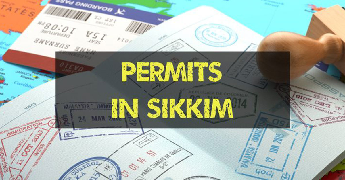 Sikkim Inner Line Permit (ILP) - Important Regulations and     Information for Travelers